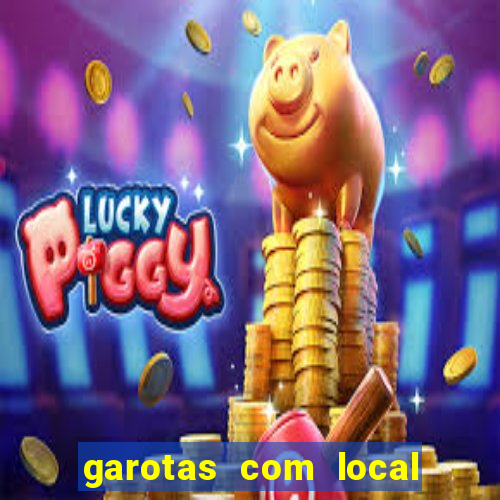 garotas com local em santos